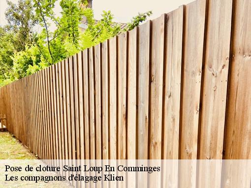 Pose de cloture  saint-loup-en-comminges-31350 Les compagnons d'élagage Klien